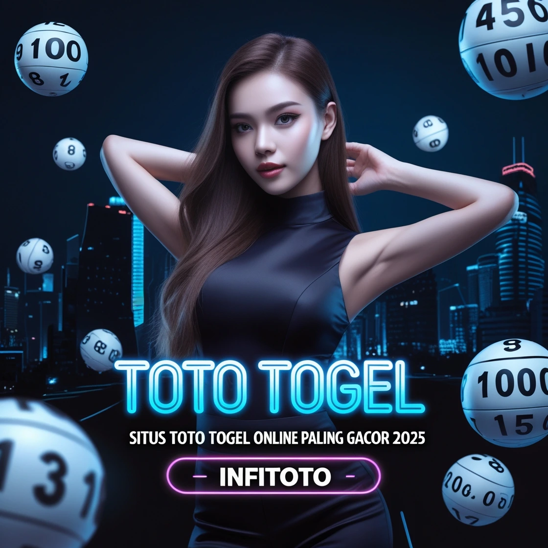 INFITOTO: Situs Toto Togel Online Paling Gacor & Terpercaya 2025